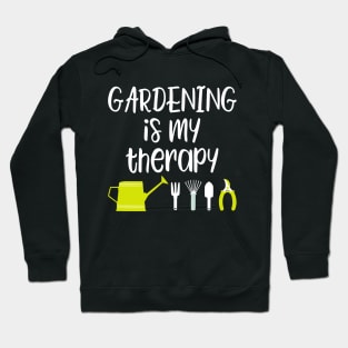 Gardening is my therapy Hoodie